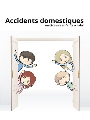 cover image of Accidents domestiques